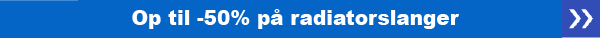 Op til -50% på radiatorslanger